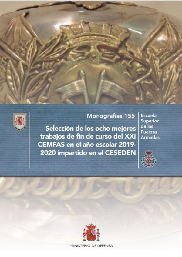 Selección de los ocho mejores trabajos de fin de curso del XXI CEMFAS en el año escolar 2019-2020 impartido en el CESEDEN