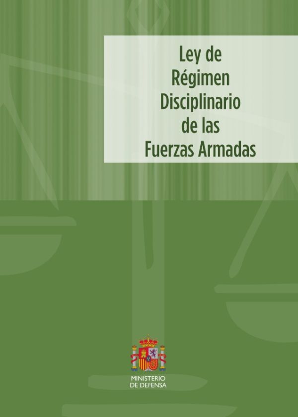Ley de régimen disciplinario de las Fuerzas Armadas