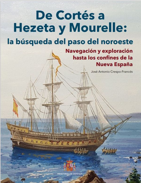 De Cortés a Hezeta y Mourelle
