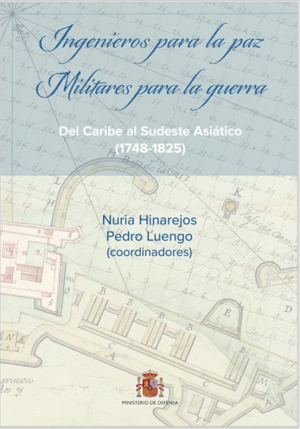 Ingenieros para la paz, militares para la guerra