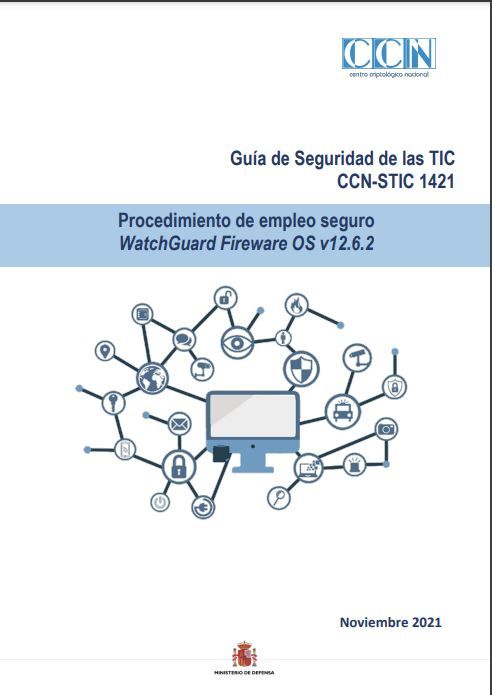 Procedimiento de empleo seguro WatchGuard Fireware OS v12.6.2