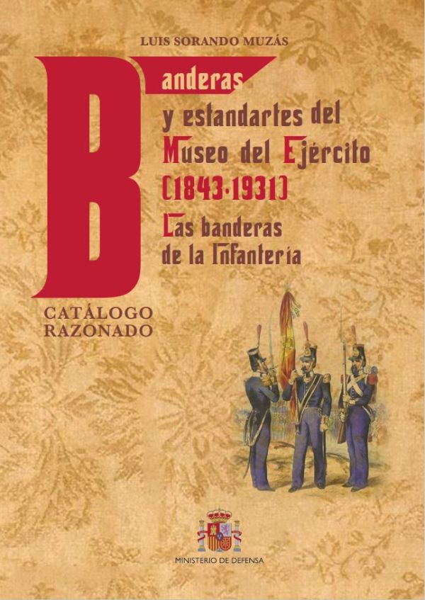 Banderas y estandartes del Museo del Ejército (1843-1931)