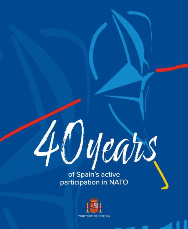 40 years of Spain's active participation in NATO