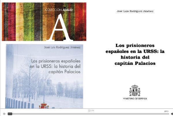Los prisioneros españoles en la URSS, la historia del capitán Palacios