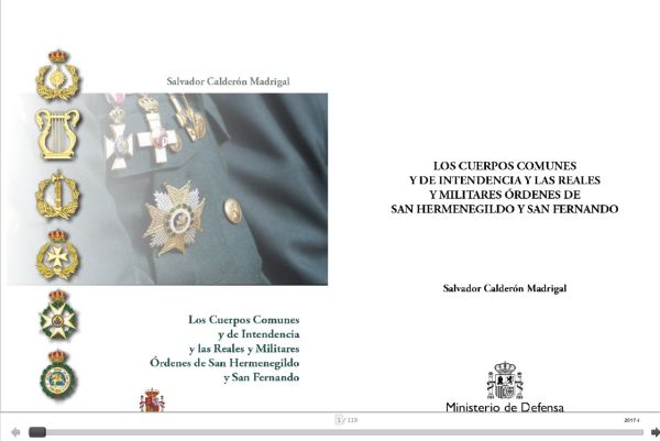 Los cuerpos comunes y de intendencia y las Reales y Militares Órdenes de San Hermenegildo y San Fernando