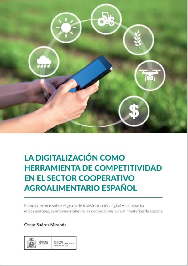 La digitalización como herramienta de competitividad en el sector cooperativo agroalimentario español