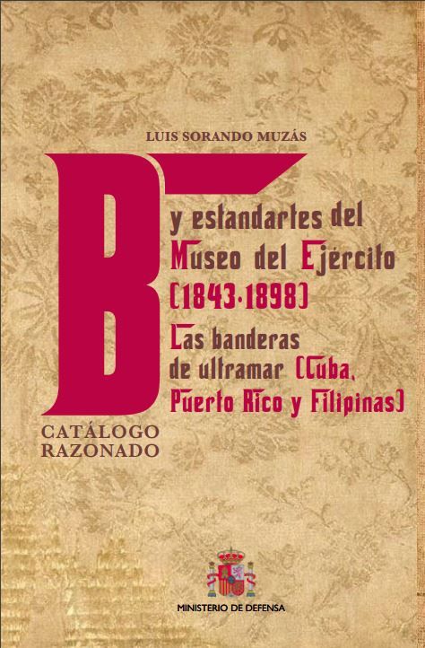 Banderas y estandartes del Museo del Ejército (1843-1898)