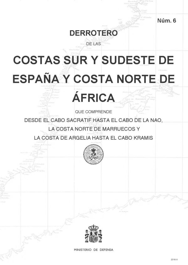 Derrotero de las costas sur y sudeste de España y costa norte de África