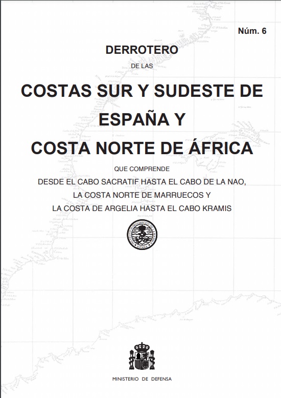 Derrotero de las costas sur y sudeste de España y costa norte de África