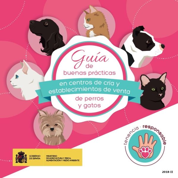Guía de buenas prácticas en centros de cría y establecimientos de venta de perros y gatos