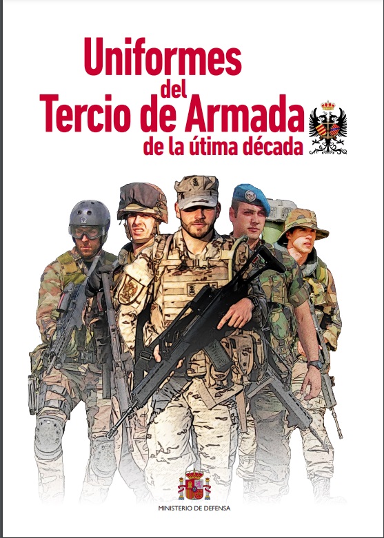Uniformes del Tercio de Armada de la última década