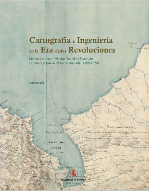 Cartografía e ingeniería en la era de las revoluciones