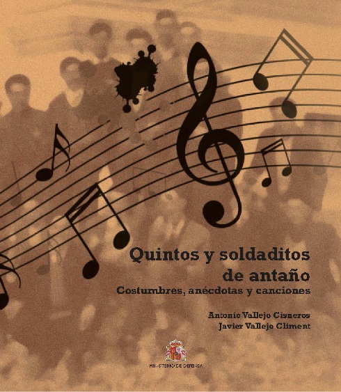 Quintos y soldaditos de antaño