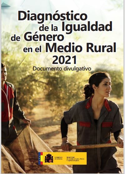 Diagnóstico de la igualdad de género en el medio rural 2021