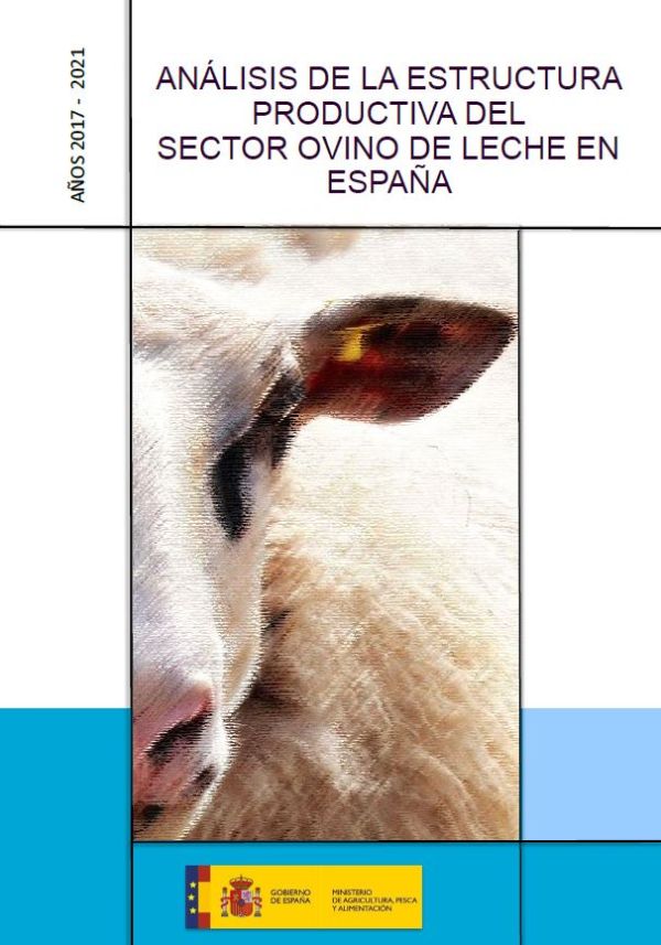 Análisis de la Estructura Productiva del Sector Ovino de Leche en España