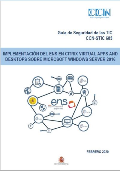 Implementación del ENS en Citrix virtual APPS and desktops sobre Microsoft Windows Server 2016
