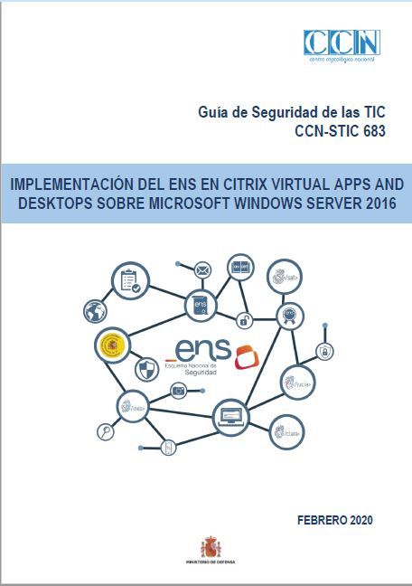 Implementación del ENS en Citrix virtual APPS and desktops sobre Microsoft Windows Server 2016