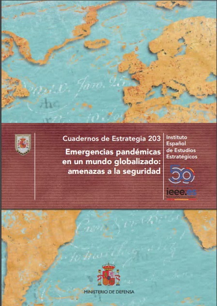 Emergencias pandémicas en un mundo globalizado, amenazas a la seguridad