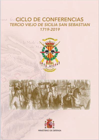 Ciclo de Conferencias Tercio Viejo de Sicilia San Sebastián 1719-2019