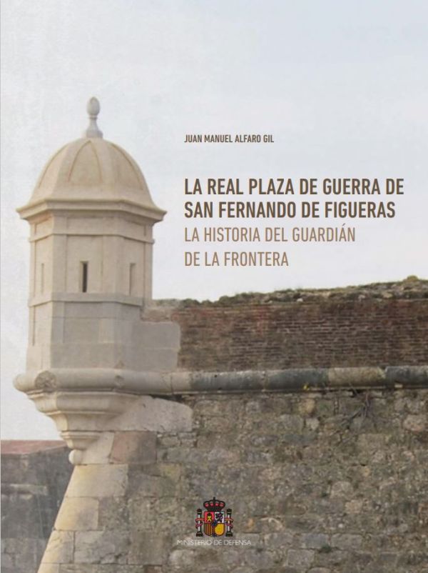 La real plaza de guerra de San Fernando de Figueras