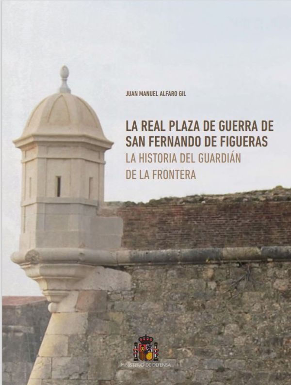 La real plaza de guerra de San Fernando de Figueras