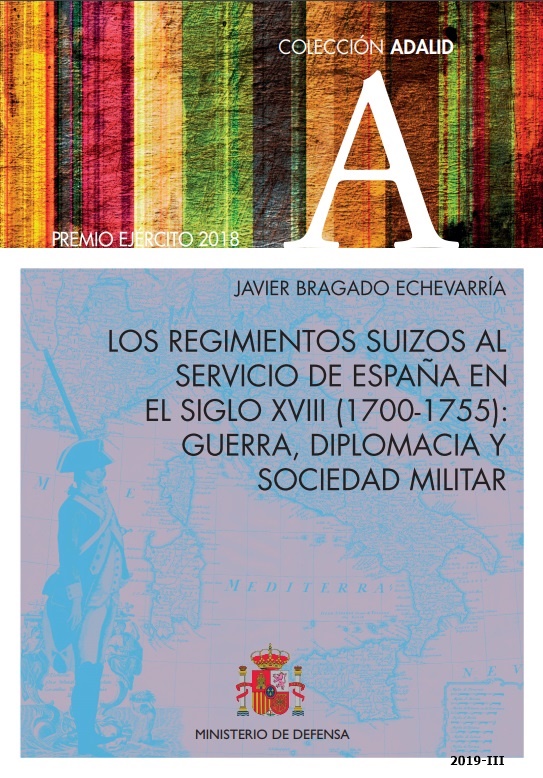 Los regimientos suizos al servicio de España en el siglo XVIII (1700-1755)