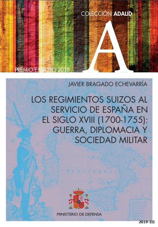 Los regimientos suizos al servicio de España en el siglo XVIII (1700-1755)