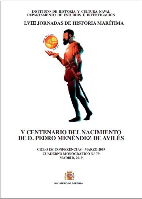 V Centenario del nacimiento de D. Pedro Menéndez de Avilés