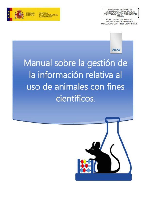 Manual sobre la gestión de la información relativa al uso de animales con fines científicos