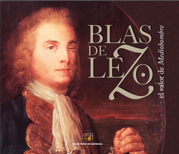 Blas de Lezo, el valor de "Mediohombre"