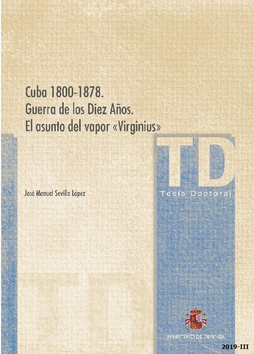 Cuba 1800-1878. Guerra de los Diez Años. El asunto del vapor "Virginius"