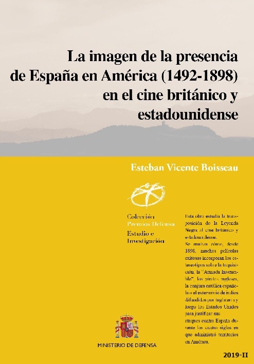 La imagen de la presencia de España en América (1492-1898) en el cine británico y estadounidense