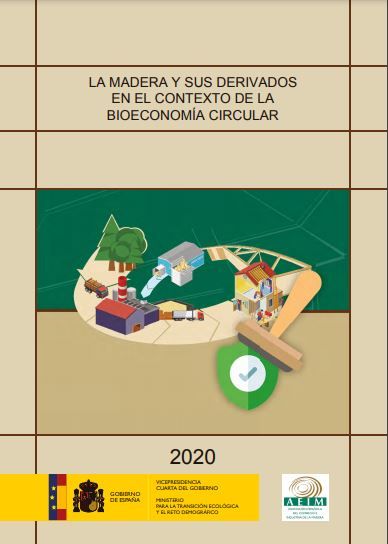 La madera y sus derivados en el contexto de la bioeconomía circular