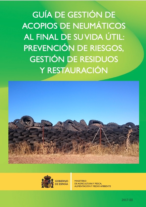 Guía de gestión de acopios de neumáticos al final de su vida útil