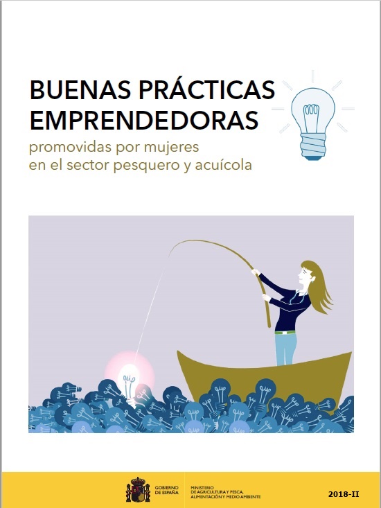 Buenas prácticas emprendedoras promovidas por mujeres en el sector pesquero y acuícola
