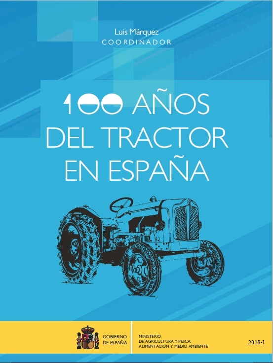 100 años del tractor en España
