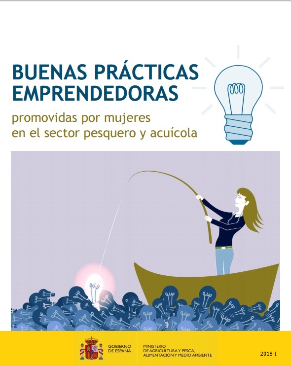Buenas prácticas emprendedoras promovidas por mujeres en el sector pesquero y acuícola