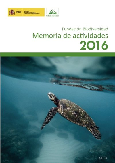 Memoria de Actividades 2016. Fundación Biodiversidad