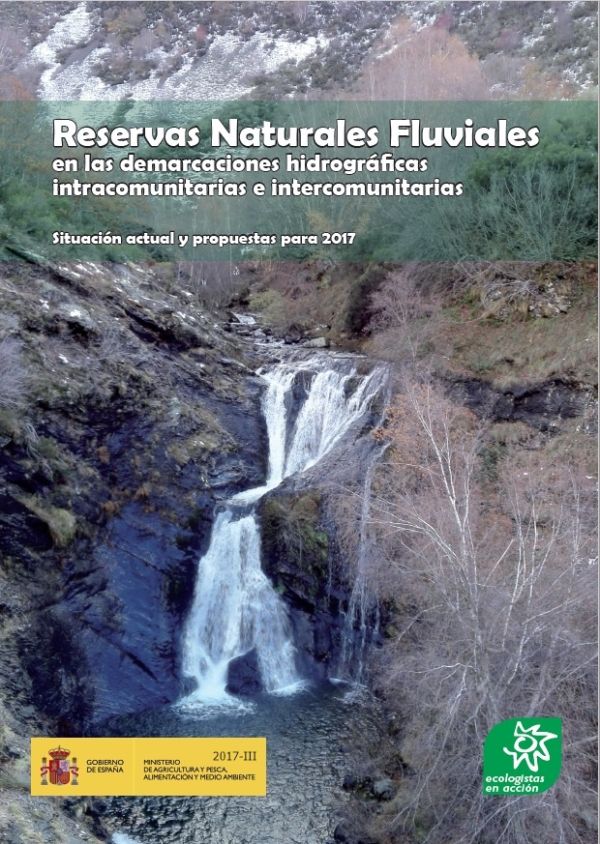 Reservas naturales fluviales en las demarcaciones hidrográficas intracomunitarias e intercomunitarias