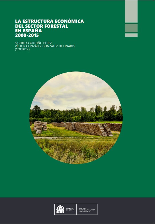 Evolución de la estructura económica del sector forestal en España (2000-2015)
