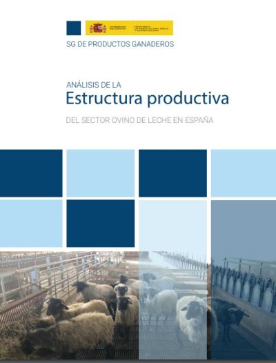 Análisis de la estructura productiva del sector ovino de leche en España