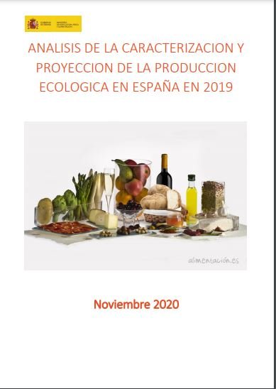 Análisis de la caracterización y proyección de la producción ecológica en España en 2019