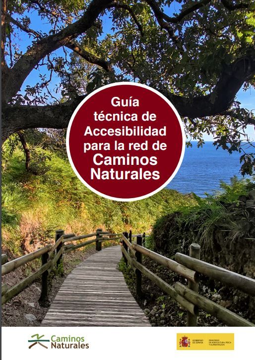 Guía técnica de accesibilidad para la red de Caminos Naturales