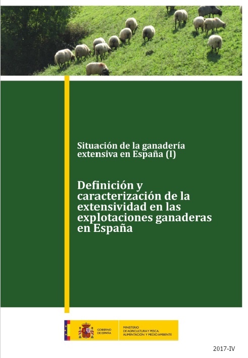 Definición y caracterización de la extensividad de las explotaciones ganaderas en España